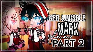 Her Invisible Alpha Mark PART 2 ✨✨ALPHA mini movie Gacha life ✨✨ [upl. by Jeb801]