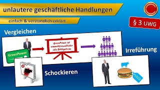 § 3 UWG  unlautere geschäftliche Handlungen  👨🏼‍🎓 EINFACH ERKLÄRT 👩🏼‍🎓 [upl. by Goines924]