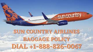 Sun Country Airlines Baggage Policy  Refund Policy [upl. by Acissj]