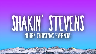 Shakin Stevens  Merry Christmas Everyone [upl. by Hylton380]