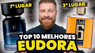 Os HOMENS escolheram os 10 MELHORES PERFUMES da EUDORA da Atualidade  Perfumes Masculinos [upl. by Nissy853]