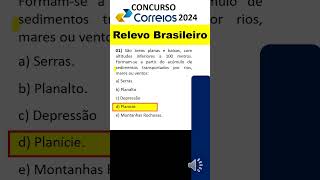 01  Relevo Brasileiro Concurso  Conhecimentos Gerais Correios  Concurso Correios 2024 correios [upl. by Hanford]