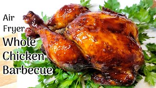 Air Fryer Whole Chicken Barbecue [upl. by Anaher]