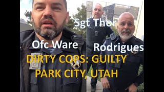 3 Tyrant Park City Utah Police Found Guilty by Internal Affairs 61320 [upl. by Ahsenet]