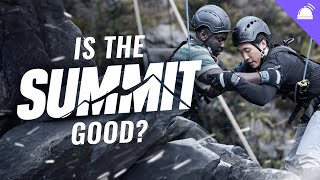 Is The Summit Worth Watching [upl. by Vanna]