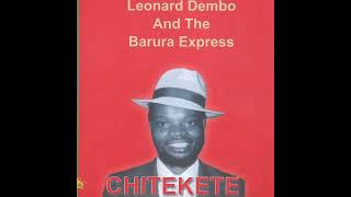 Leonard Dembo  Chitekete 🐐 [upl. by Takara]