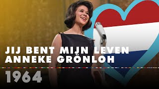 JIJ BENT MIJN LEVEN – ANNEKE GRÖNLOH Netherlands 1964 – Eurovision Song Contest – Tribute [upl. by Lazos968]