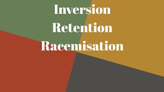 Inversion Retention amp RacemisationNEETCBSEJEEXI XII Chemistry tricks [upl. by Catt]