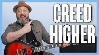 Creed Higher Guitar Lesson  Tutorial [upl. by Truscott]