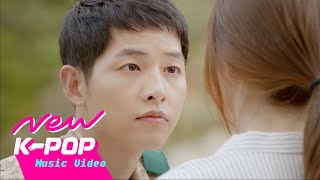 MV Kwill케이윌  Talk Love말해 뭐해 l Descendants of the Sun 태양의 후예 OST [upl. by Atterbury]