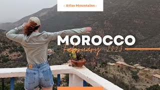 Morocco  Atlas Mountains  Agadir  February 2023 [upl. by Anytsirk]