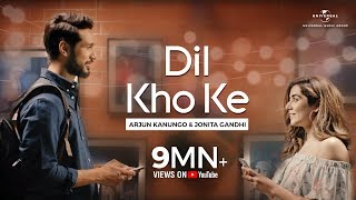 Arjun Kanungo amp Jonita Gandhi  Dil Kho Ke  OkCupid India  Abhishek Arora  Official Video [upl. by Ghassan]