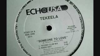 Tekeela  Someone To Love  1990 [upl. by Zaria]