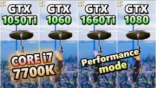 GTX 1050Ti 1060 1660Ti 1080×CORE i7 7700Kfortnite chapter5 Season4performanceFPSフォートナイト2024 [upl. by Dugaid355]