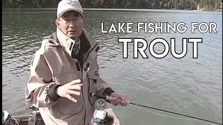 Lake Fishing for Trout Part One with Brian Chan [upl. by Maryellen]