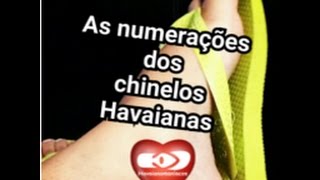 As numerações dos chinelos Havaianas [upl. by Enilehcim]