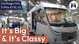 Carthago Chic SPlus 61 XL LE Motorhome Review [upl. by Yarehs917]