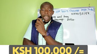 Join this Ksh 100K savings Challenge 2024 NowVery Simple [upl. by Chelsae592]