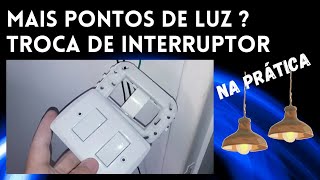 COMO TROCAR INTERRUPTOR SIMPLES POR DUPLO NA PRÁTICA [upl. by Aikkan903]