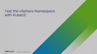 Quick Bytes 8  vSphere with Tanzu Test the vSphere Namespace using kubectl [upl. by Acebber]