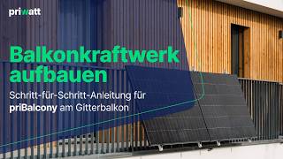 Balkonkraftwerk aufbauen Montageanleitung priBalcony  priwatt Balkongeländer [upl. by Analat]