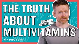 Multivitamins Should You Be Taking Them  Nutritionist Explains  Myprotein [upl. by Fendig938]