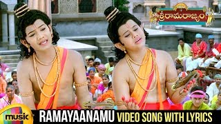 Ramayaanamu Video Song with Lyrics  Sri Rama Rajyam Songs  Balakrishna  Nayanthara  Ilayaraja [upl. by Ennayr]