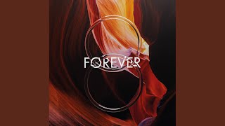 Forever [upl. by Danny]