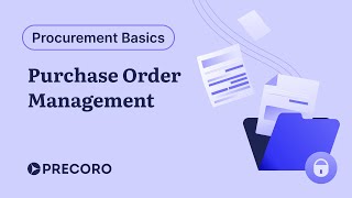 Purchase Order Management  The Basics [upl. by Nanny737]