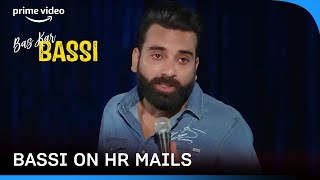 Anubhav Singh Bassi on HR Mails 😂  Bas Kar Bassi  Prime Video India [upl. by Enyahc]