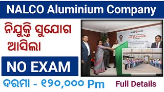 NALCO Recruitment 2024  Salary Up to  120000  PM full Details [upl. by Okorih]