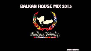 Balkan House Mix [upl. by Tavi]