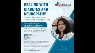 quotDealing with Diabetes and Neuropathy Expert Advice from Dr Sangeeta Khanje [upl. by Notneb]