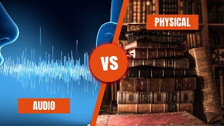 Audio Books VS Physical Books [upl. by Inahpit]