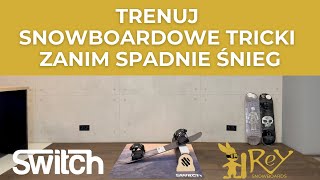 Trenuj snowboardowe tricki zanim spadnie śnieg  SWITCH JIBBING TRAINING BOARD [upl. by Rivard]