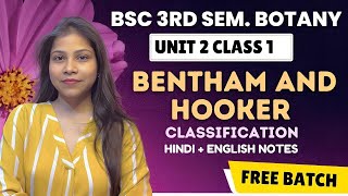 Bentham and Hooker classification of Angiosperm in hindi amp english 💯🔥BSc 3rd semester botany unit 2 [upl. by Marcia]