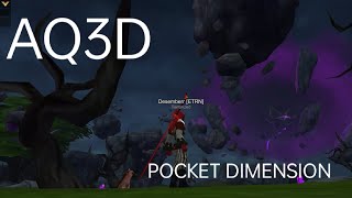 AQ3D POCKET DIMENSION [upl. by Ttenna]