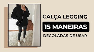 Como usar calça legging Como usar legging de forma correta [upl. by Lleznov371]