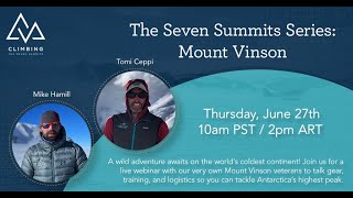 Climbing Vinson everything you need to know  CTSS Webinar [upl. by Dituri]