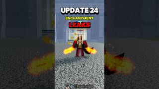 Update 24 Enchantment Leaks roblox bloxfruits bloxfruit dispecs [upl. by Eudoca]