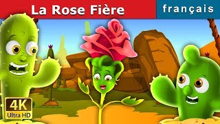 La Rose Fière The Proud Rose Story in French  Contes De Fées Français FrenchFairyTales [upl. by Loredana]