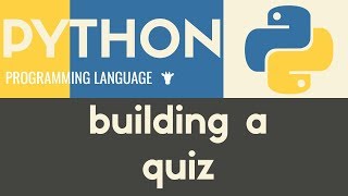 Building a Multiple Choice Quiz  Python  Tutorial 32 [upl. by Acilegna]