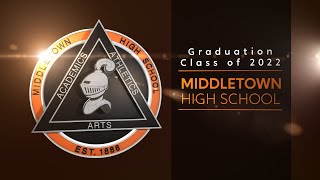 Middletown High School 2022 Graduation [upl. by Sayers]