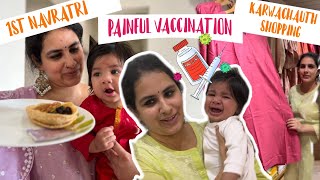 My baby ‘s first navratri kanjak puja  6month vaccination  diwali amp karwachauth shopping VLOG [upl. by Enirehtac]