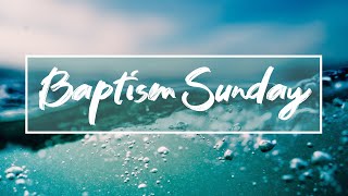 Baptism Sunday  Sunday 17th November [upl. by Nilreb319]