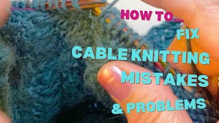 Cable Knitting Repair Wonky Stitches How To Fix Cable Knitting Stitches [upl. by Hsejar]