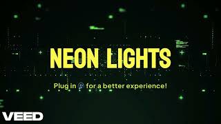 Neon Lights [upl. by Skippie]