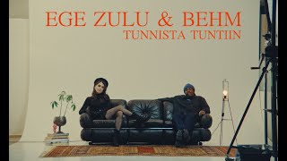 Ege Zulu amp BEHM  Tunnista tuntiin Lyriikkavideo [upl. by Ocker]