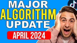 TIKTOK ALGORITHM UPDATE EXPLAINED FOR APRIL 2024 How To GROW On TikTok in 2024 [upl. by Natsreik]