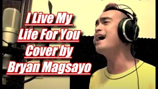 Firehouse  I Live My Life For You Cover by Bryan Magsayo [upl. by Emmalynn347]